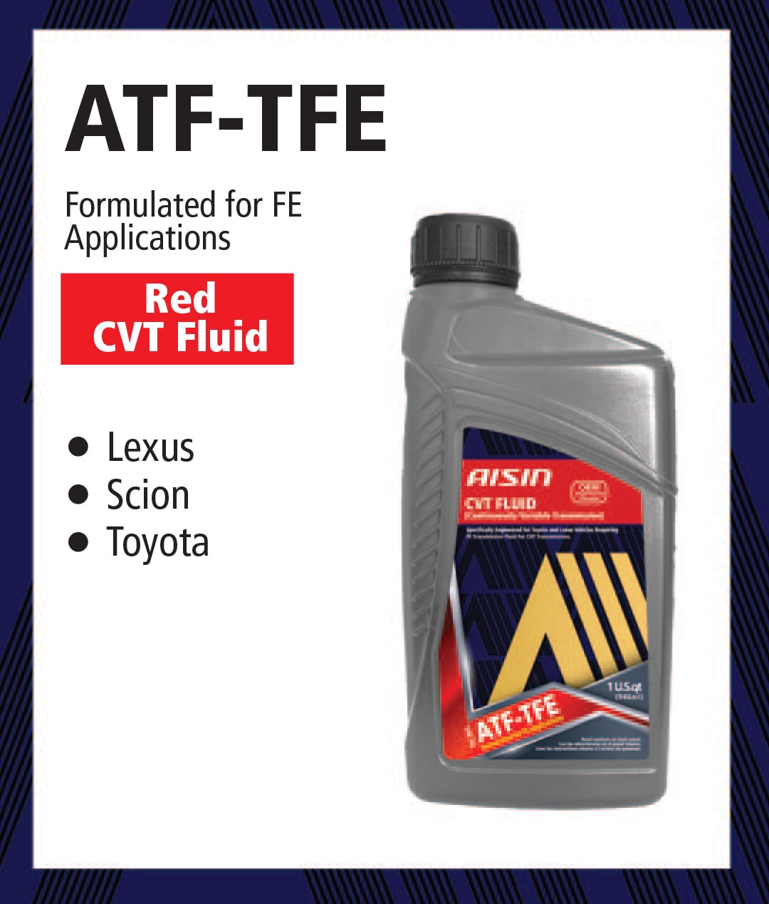 AISIN CVT FLUID ATF-TFE QT